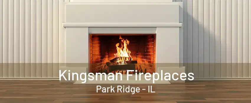 Kingsman Fireplaces Park Ridge - IL